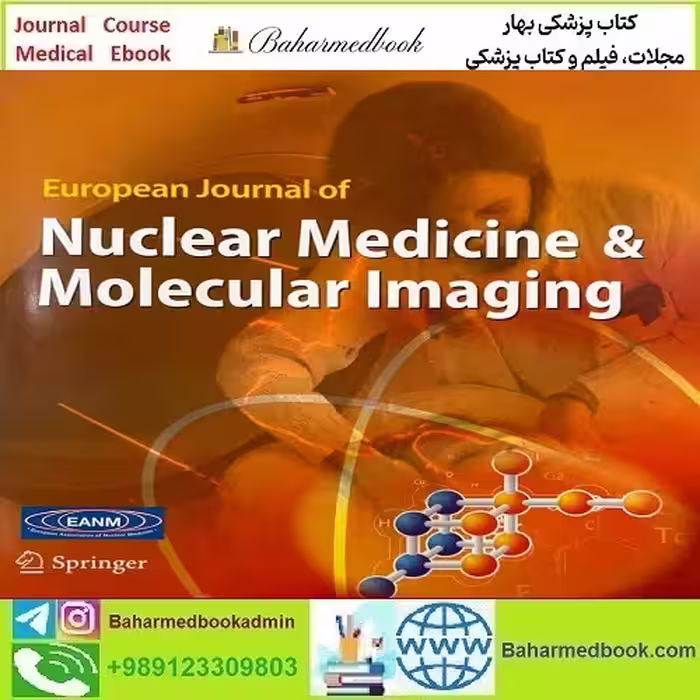European Journal of Nuclear Medicine and Molecular Imaging 2025