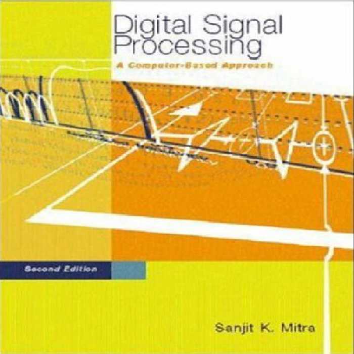 خرید و دانلود نسخه کامل کتاب Digital Signal Processing: A Computer-Based Approach, 2e with DSP Laboratory using MATLAB