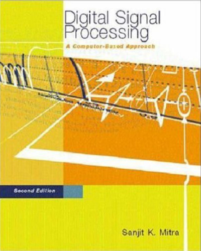 خرید و دانلود نسخه کامل کتاب Digital Signal Processing: A Computer-Based Approach, 2e with DSP Laboratory using MATLAB