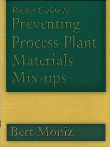 󾕇 دانلود کتاب Pocket Guide To Preventing Process Plant Materials Mix-Ups, 3rd ed, 2000 - دانلود کتاب های دانشگاهی