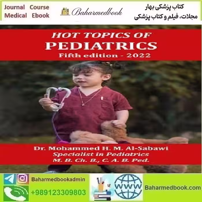 Hot Topics in Pediatrics 2022 TRUE PDF price 1€ - کتاب پزشکی بهار