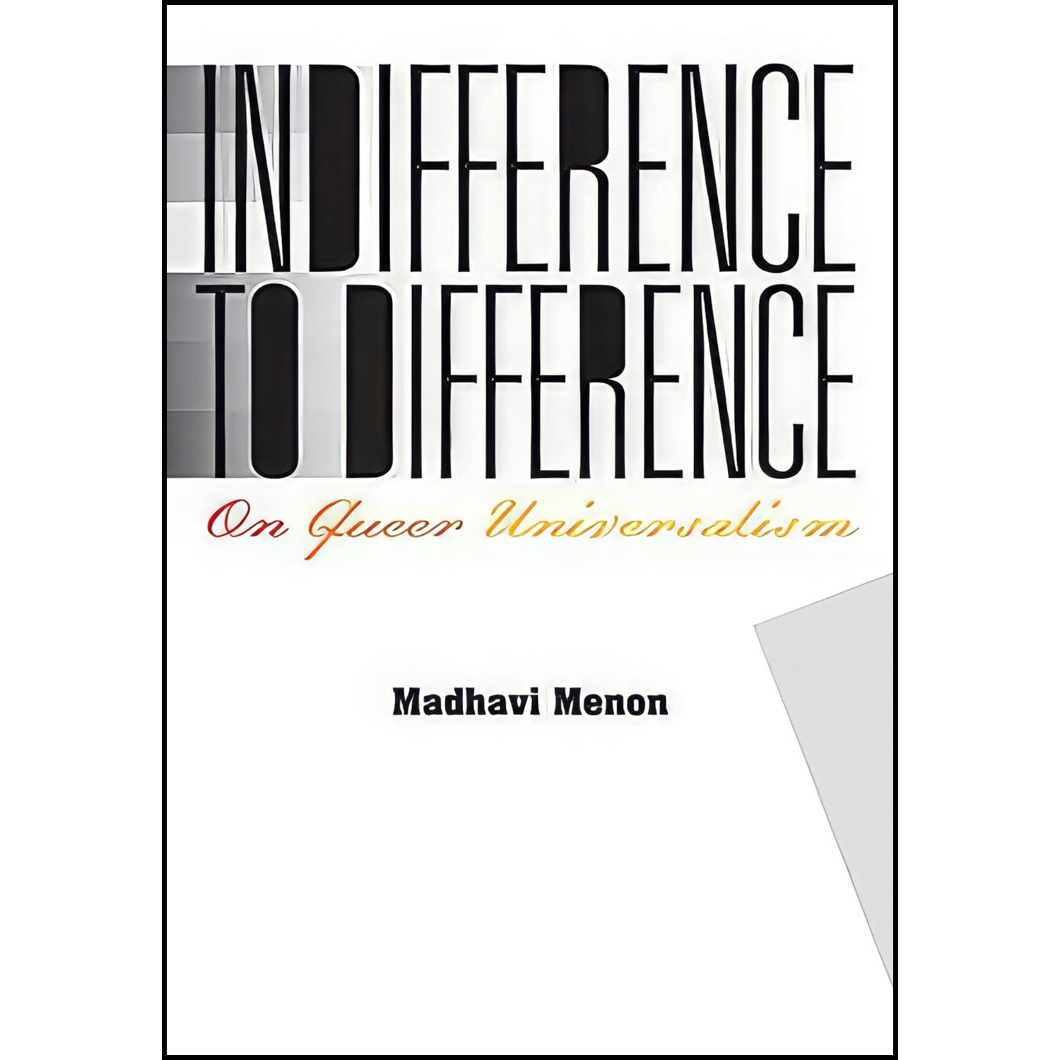 کتاب زبان اصلی Indifference to Difference اثر Madhavi Menon