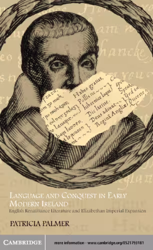 خرید و دانلود نسخه کامل کتاب Language and Conquest in Early Modern Ireland: English Renaissance Literature and Elizabethan Imperial Expansion