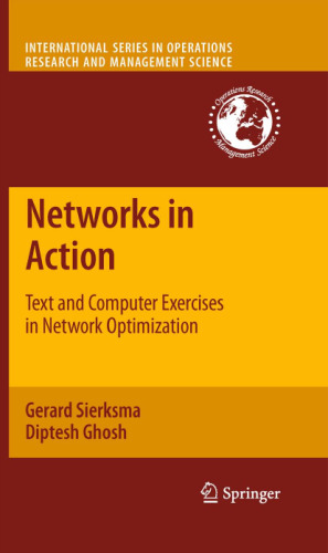 خرید و دانلود نسخه کامل کتاب Networks in action: text and computer exercises in network optimization