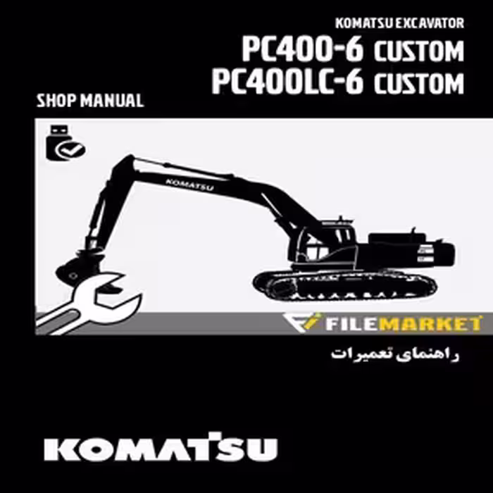 راهنمای تعميرات بیل مکانیکی کوماتسو مدل PC400-6,PC400LC-6 (CUSTOM)