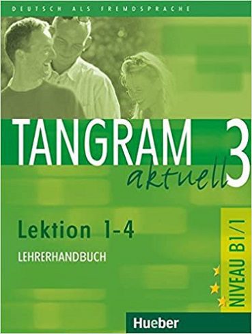 کتاب زبان آلمانی Tangram Aktuell 1 : Kursbuch Und Arbeitsbuch – Lektion 1-4