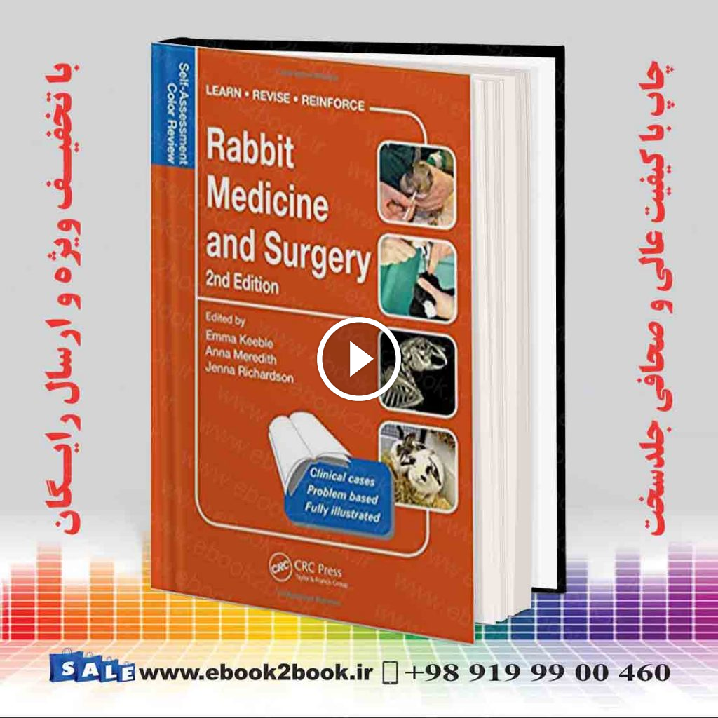 Rabbit Medicine and Surgery : Self-Assessment Color Review 2nd Edition