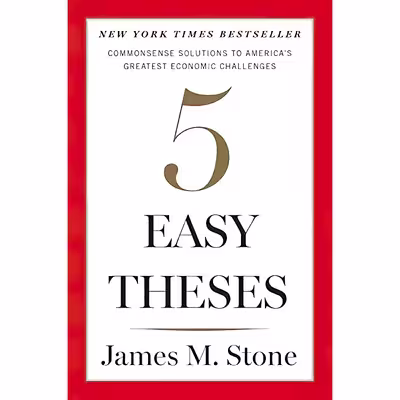 کتاب Five Easy Theses اثر James Stone انتشارات Houghton Mifflin Harcourt
