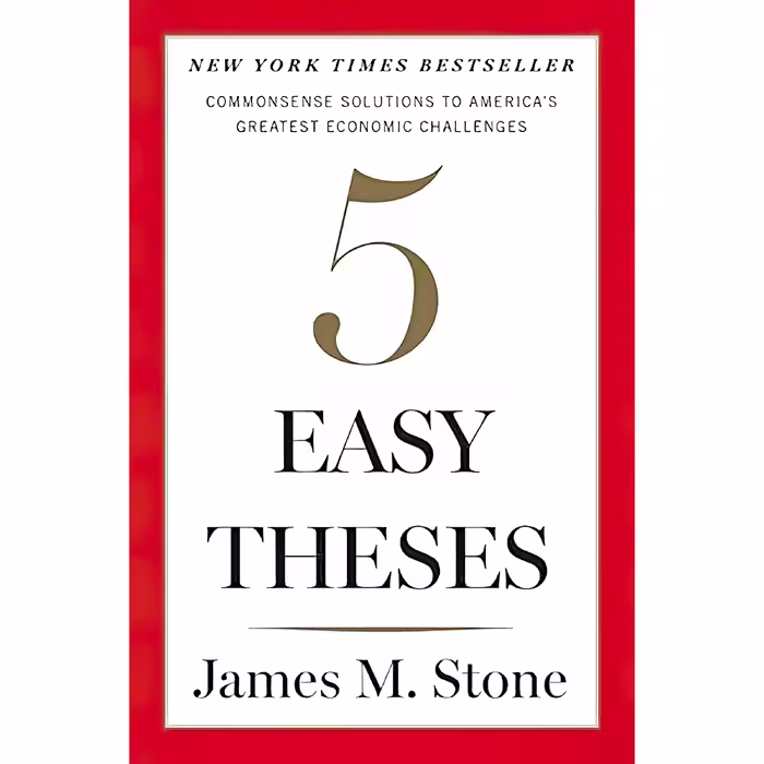 کتاب Five Easy Theses اثر James Stone انتشارات Houghton Mifflin Harcourt