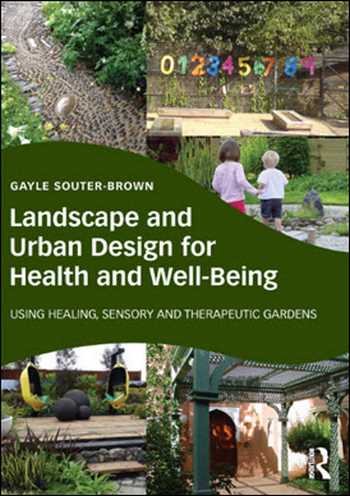  دانلود کتاب Landscape and Urban Design for Health and Well-Being - دانلود کتاب های دانشگاهی