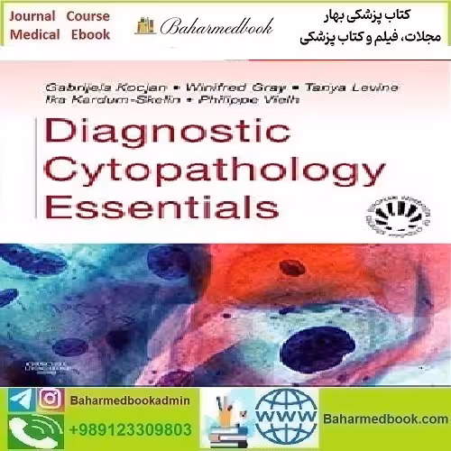Diagnostic Cytopathology Essentials 2014 TRUE PDF price 2€ - کتاب پزشکی بهار