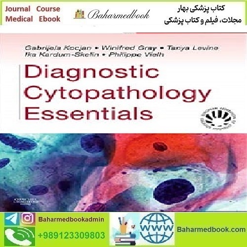 Diagnostic Cytopathology Essentials 2014 TRUE PDF price 2€ - کتاب پزشکی بهار