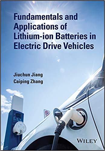  دانلود کتاب Fundamentals And Application Of Lithium-Ion Battery Management In Electric Drive Vehicles, 2015 - دانلود کتاب های دانشگاهی