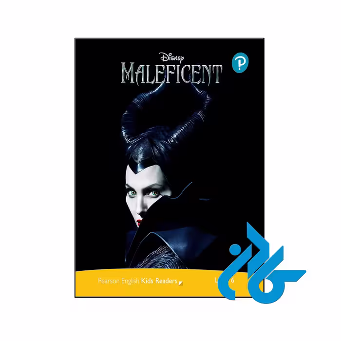 کتاب داستان Disney Kids Readers Level 6 Maleficent