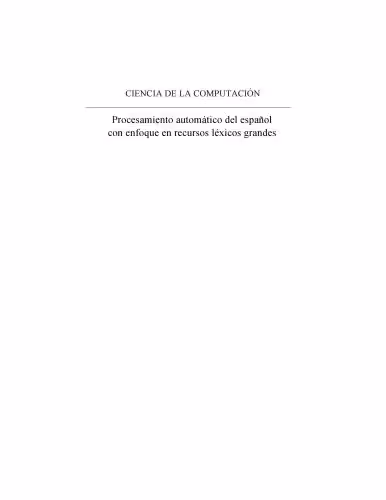 خرید و دانلود نسخه کامل کتاب Procesamiento automático del español con enfoque en recursos léxicos grandes