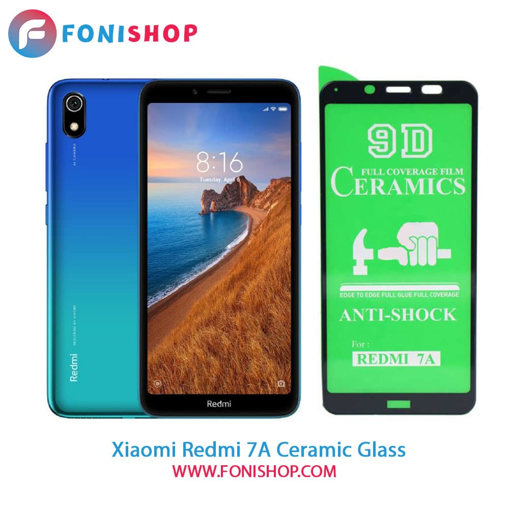 گلس محافظ صفحه نمایش سرامیکی شیائومی Xiaomi Redmi 7A