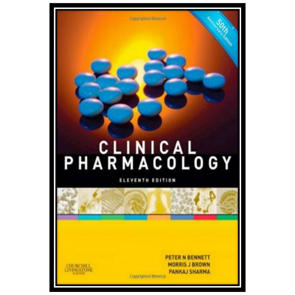 کتاب Clinical pharmacology اثر جمعی از نویسندگان انتشارات مؤلفین طلایی