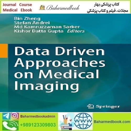 Data Driven Approaches on Medical Imaging 2023 TRUE P
