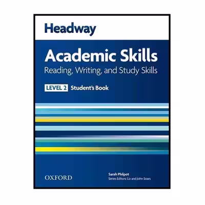 کتاب Headway Academic Skills Reading Writing اثر Sarah Philpot انتشارات OXFORD