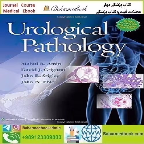 Urological Pathology TRUE PDF price 1€ - کتاب پزشکی بهار