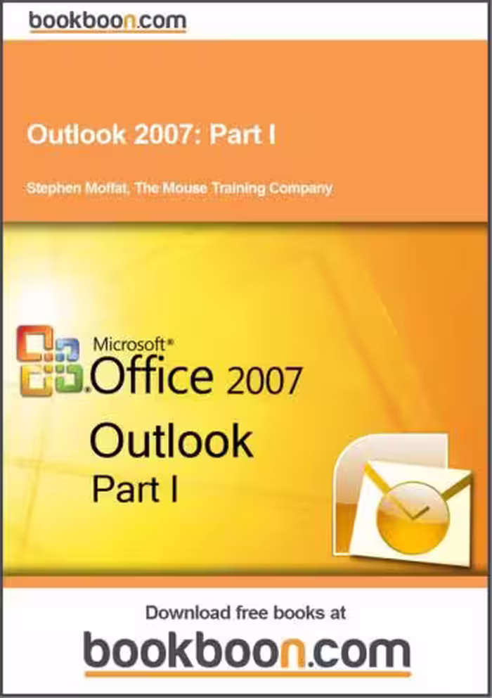 خرید و دانلود نسخه کامل کتاب Outlook 2007. Part I