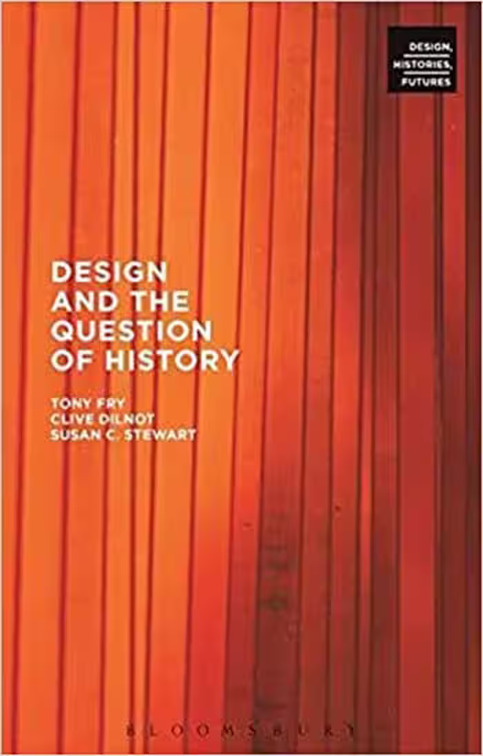 󾕇 دانلود کتاب Design and the Question of History - دانلود کتاب های دانشگاهی