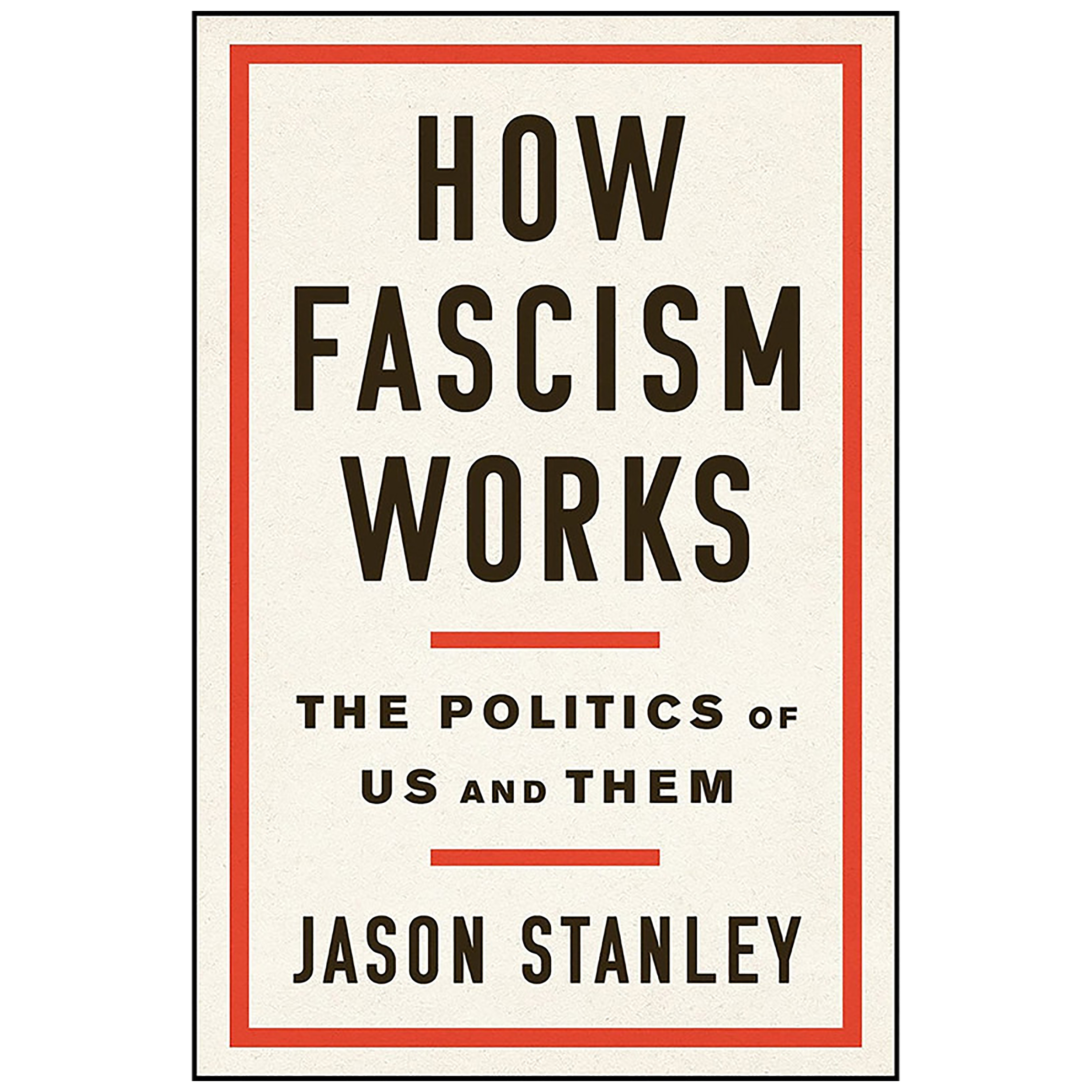 کتاب How Fascism Works اثر Jason Stanley انتشارات Random House