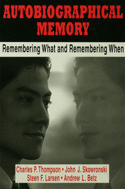 خرید و دانلود نسخه کامل کتاب Autobiographical Memory Remembering What and Remembering When - Pdf