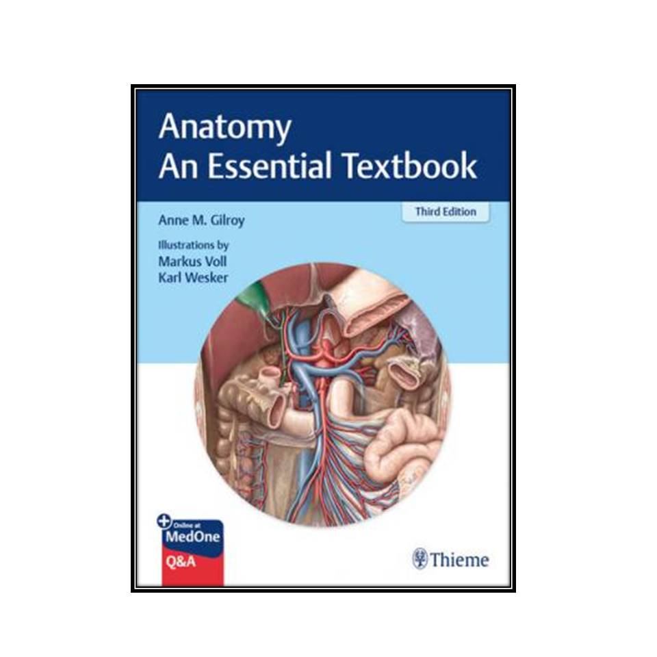 کتاب Anatomy: An Essential Textbook اثر Anne M Gilroy انتشارات مولفین طلایی