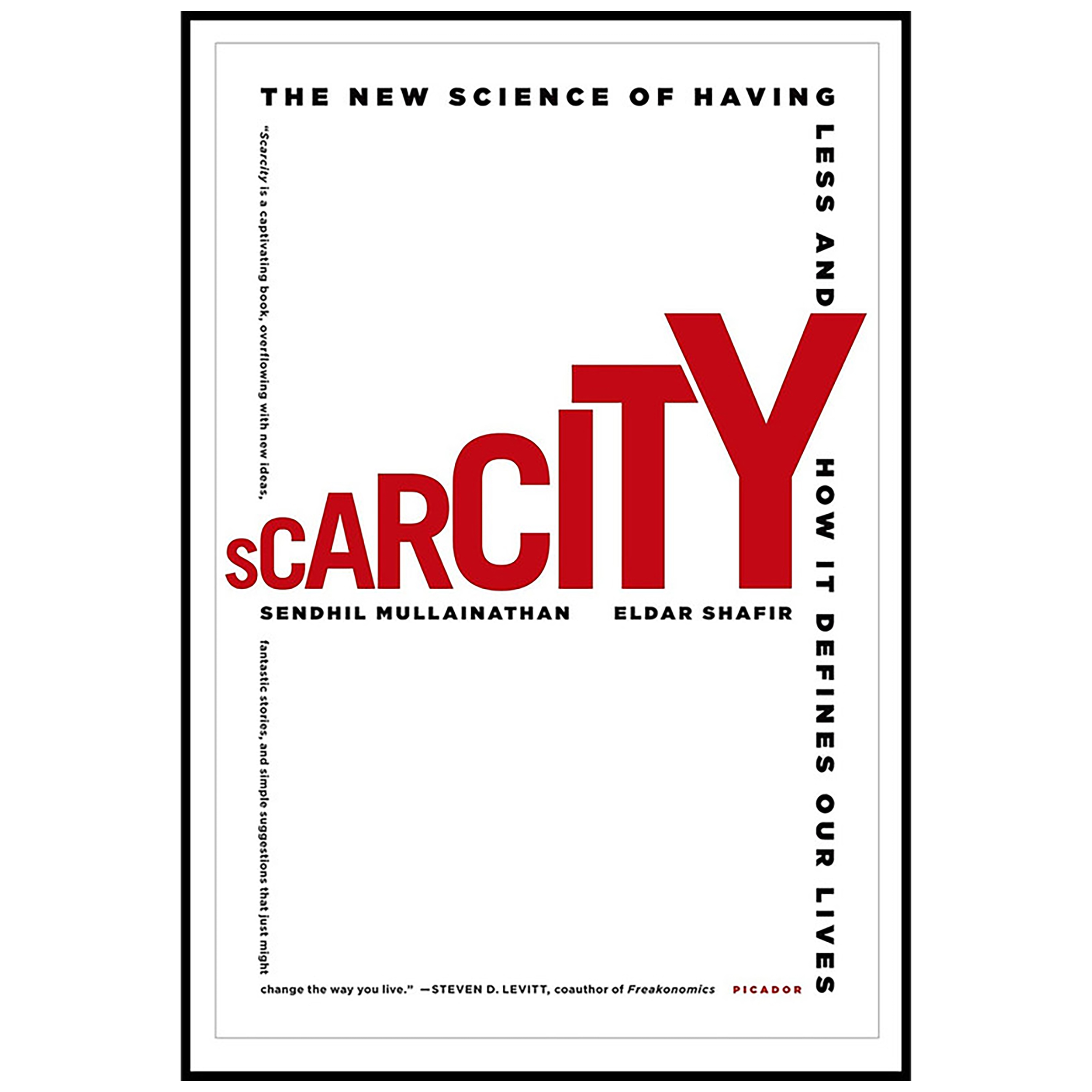 کتاب Scarcity اثر Sendhil Mullainathan and Eldar Shafir انتشارات Picador