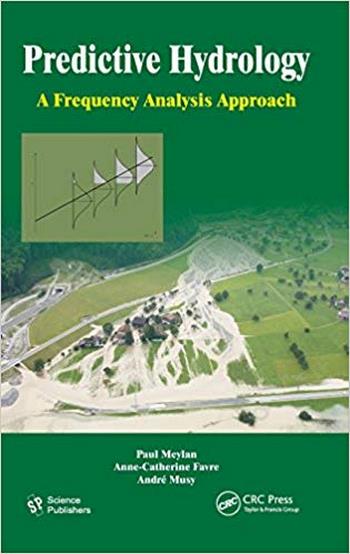  دانلود کتاب Meylan P., Predictive Hydrology - A Frequency Analysis Approach, 2012 - دانلود کتاب های دانشگاهی