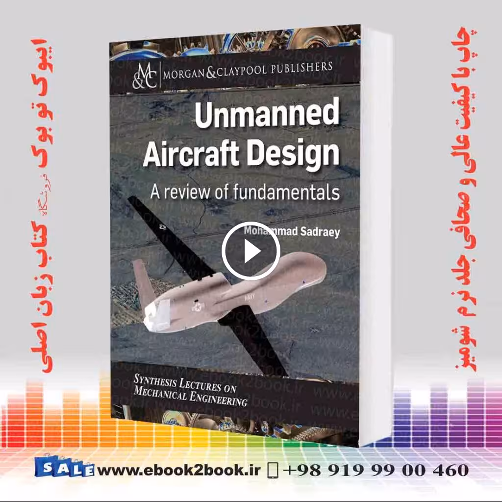 Unmanned Aircraft Design: A Review of Fundamentals