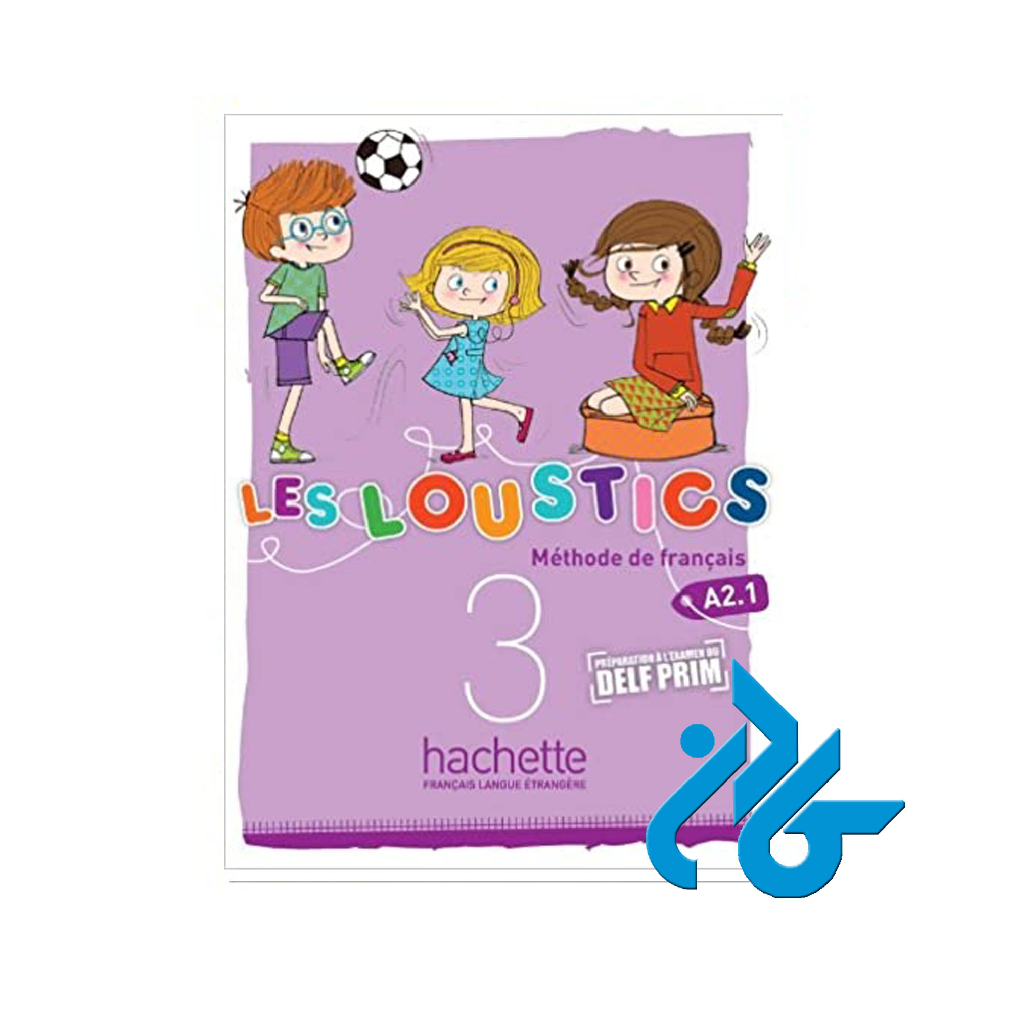 Les Loustics 3 خرید از فروشگاه کتاب کادن تا 50% تخفیف خرید کتاب فرانسه