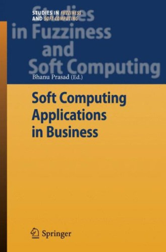 خرید و دانلود نسخه کامل کتاب Soft Computing Applications in Business