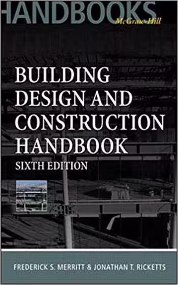 󾕇 دانلود کتاب Merritt F. S., Building Design and Construction Handbook, 6th ed, 2000 - دانلود کتاب های دانشگاهی