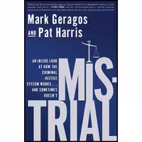 کتاب زبان اصلی Mistrial اثر Mark Geragos and Pat Harris انتشارات Avery