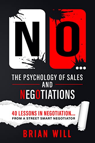 خرید و دانلود کتاب NO... The Psychology of Sales and Negotiations: 40 lessons in negotiation... from a street