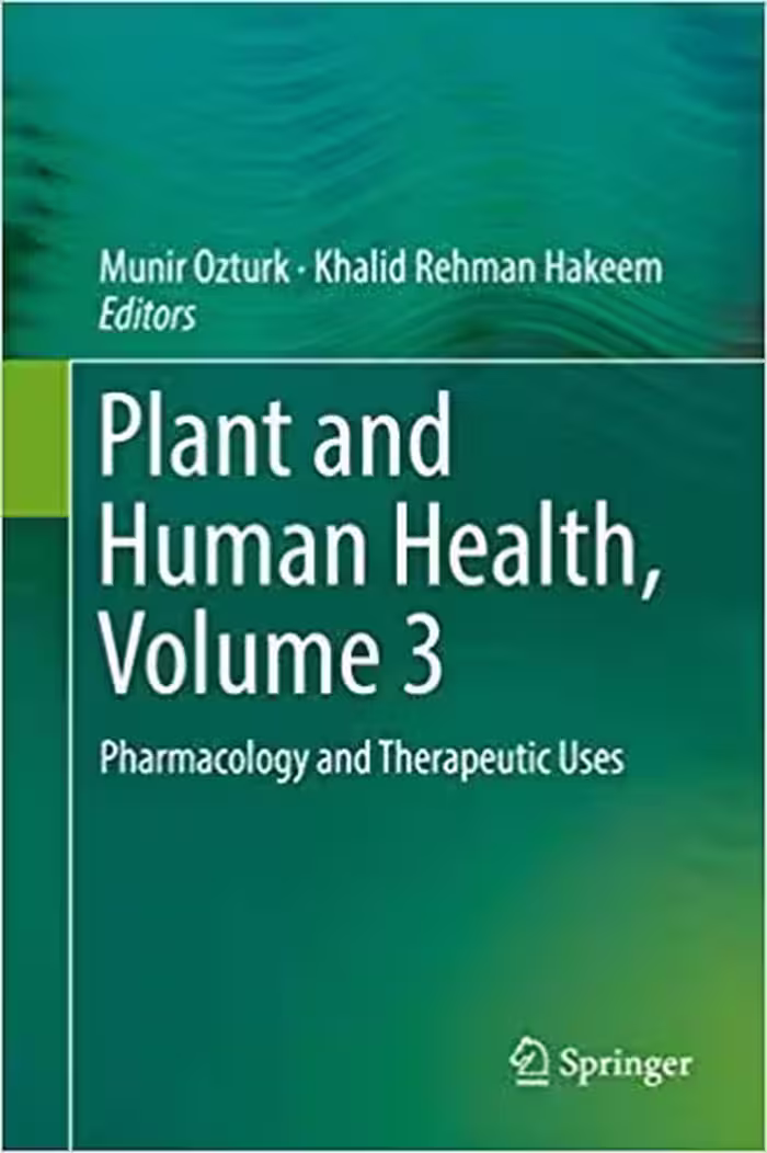 󾕇 دانلود کتاب Plant And Human Health, Volume 3 - Pharmacology And Therapeutic Uses, 2019 - دانلود کتاب های دانشگاهی