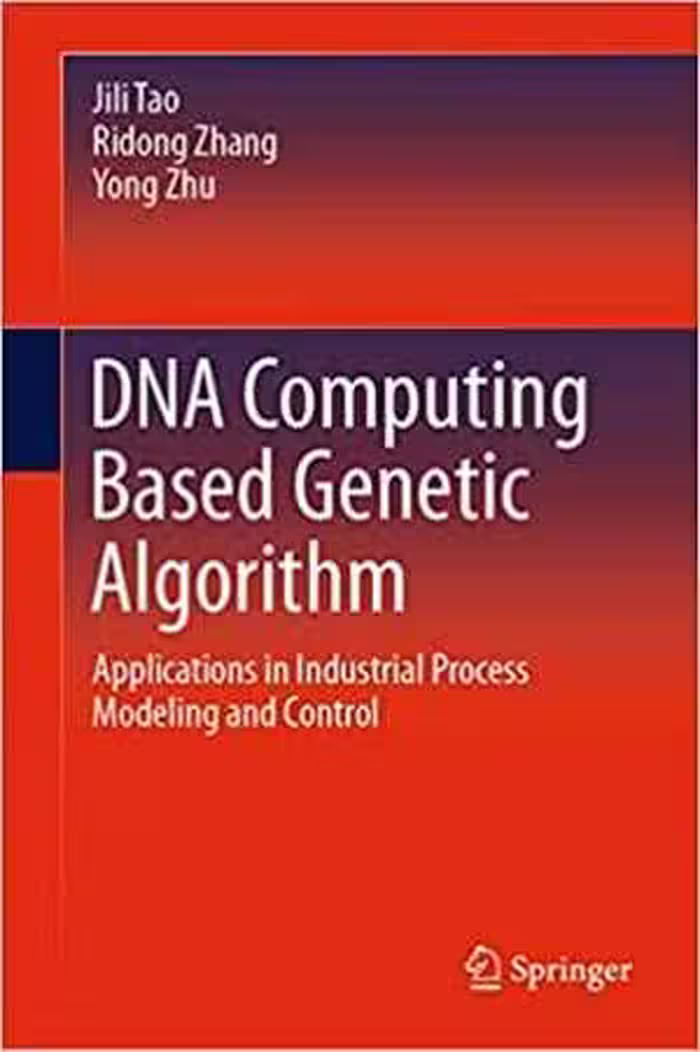 󾕇 دانلود کتاب Dna Computing Based Genetic Algorithm - Applications In Industrial Process Modeling And Control, 2020 - دانلود کتاب های دانشگاهی