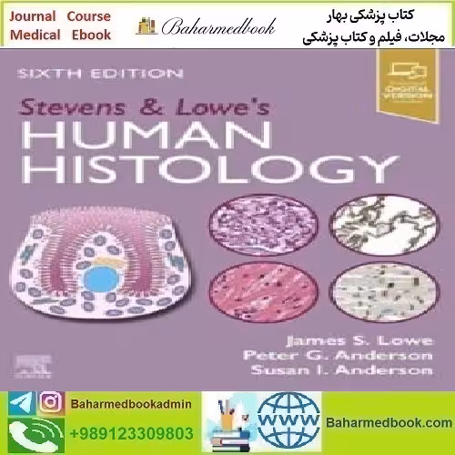 Stevens &amp; Lowe's Human Histology 2025 TRUE PDF price 3€ - کتاب پزشکی بهار