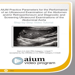 Practice Parameter for the Performance of an Ultrasound Examination of the Abdomen and-or Retroperitoneum and Diagnostic and Screening Ultrasound Examinations of the Abdominal Aorta at 20€ - کتاب پزشکی بهار