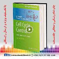 Cell Cycle Control: Mechanisms and Protocols 2nd Edition