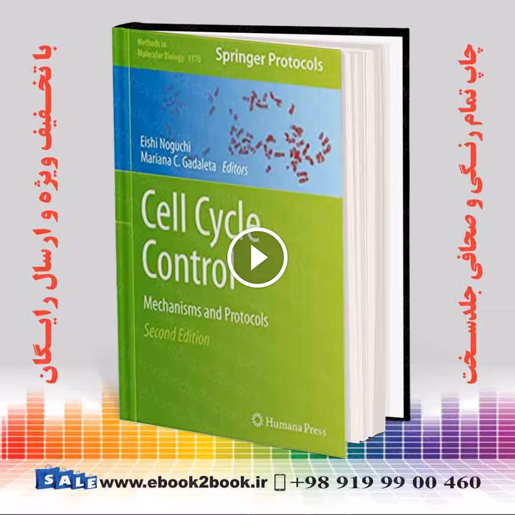 Cell Cycle Control: Mechanisms and Protocols 2nd Edition