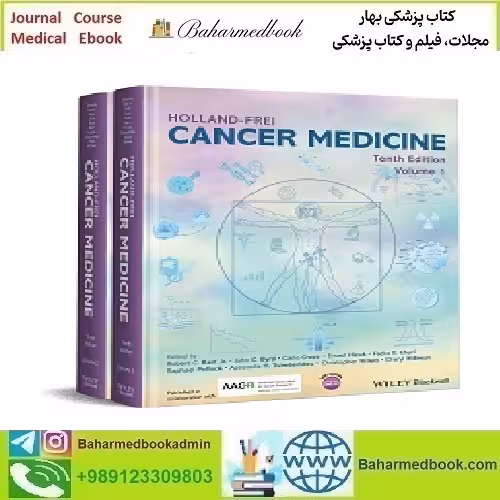Holland Frei Cancer Medicine 2023 TRUE PDF price 1€ - کتاب پزشکی بهار