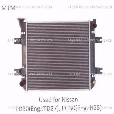 رادیاتور لیفتراک نیسان مدل Nissan FD30(Eng.:TD27), FG30 Eng.:H25