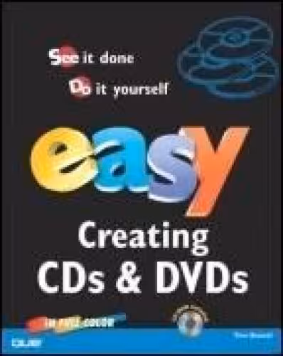 خرید و دانلود نسخه کامل کتاب Easy: Creating CDs &amp; DVDs
