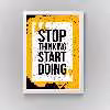 تابلو مدل دکوراتیو انگیزشی stop thinking کدN259