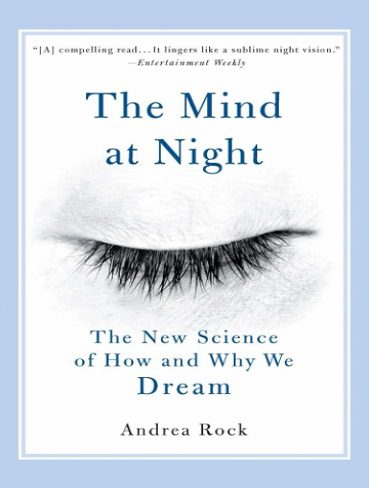 کتاب The Mind at Night: The New Science of How and Why We Dream (زبان اصلی)