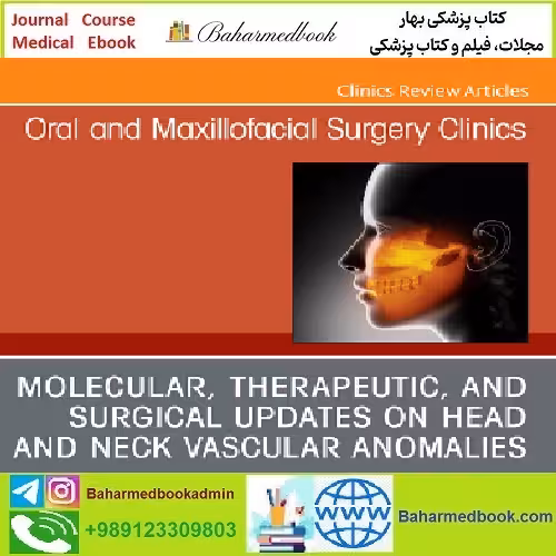 Oral and Maxillofacial Surgery Clinics of North America Volume 36