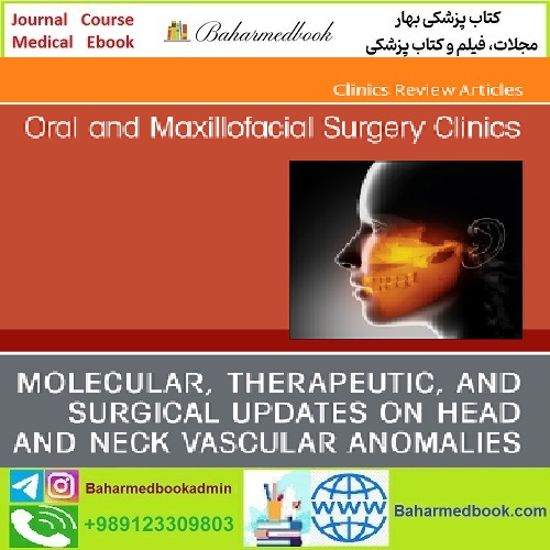 Oral and Maxillofacial Surgery Clinics of North America Volume 36